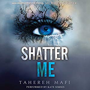 Shatter Me von Tahereh Mafi Hörbuch Cover